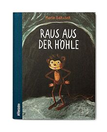 Raus aus der Höhle