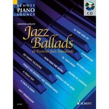 Jazz Ballads: 16 Famous Jazz Ballads. Klavier. Ausgabe mit CD.: 16 bekannte Jazz-Balladen. Klavier. (Schott Piano Lounge)