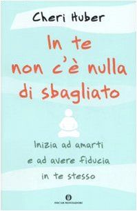 In te non c'è nulla di sbagliato. Inizia ad amarti e ad avere fiducia in te stesso