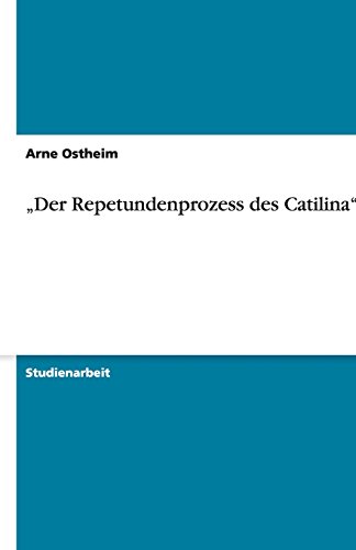 Der Repetundenprozess des Catilina