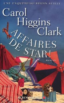 Une enquête de Regan Reilly. Affaires de star !