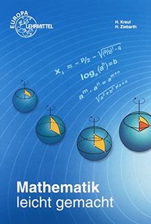 Mathematik leicht gemacht von Kreul, Hans, Ziebarth, Harald | Buch | Zustand gut