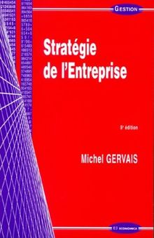 Stratégie de l'entreprise von Gervais, Michel | Buch | Zustand sehr gut