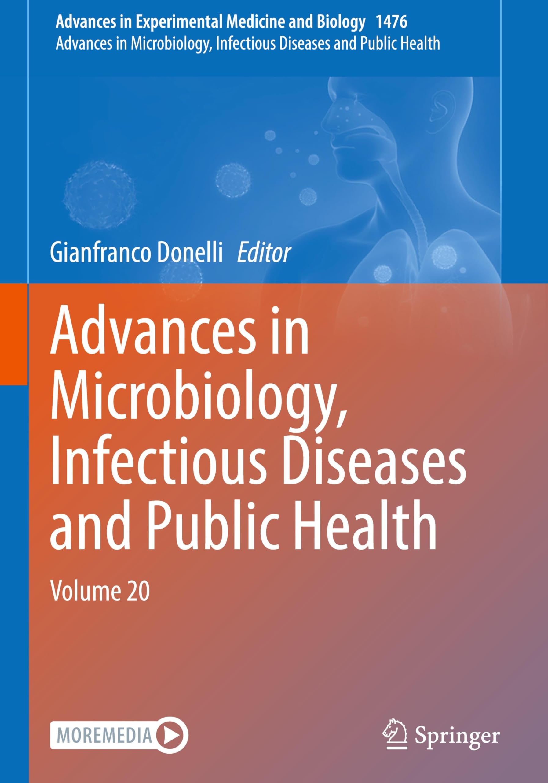 Advances in Microbiology, Infectious Diseases and Public Health: Volume 20 (Advances in Experimental Medicine and Biology, 1476, Band 1476)