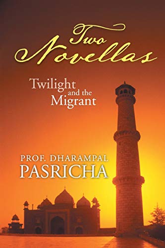 Two Novellas: Twilight and the Migrant