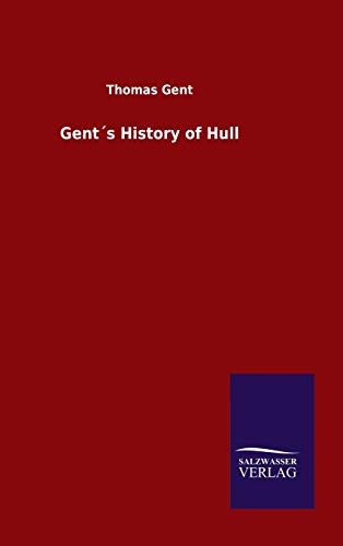 Gent´s History of Hull