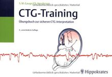 CTG-Training: Übungsbuch zur sicheren CTG-Interpretation