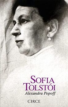 Sofia Tolstoi : una biografía