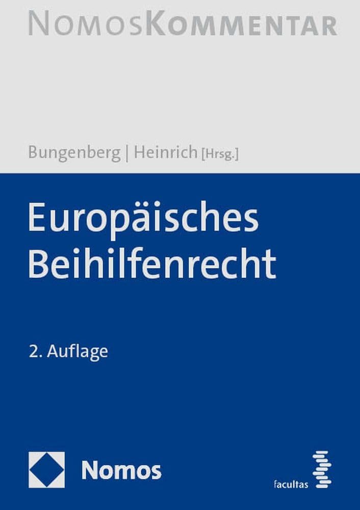 Europäisches Beihilfenrecht: Kommentar