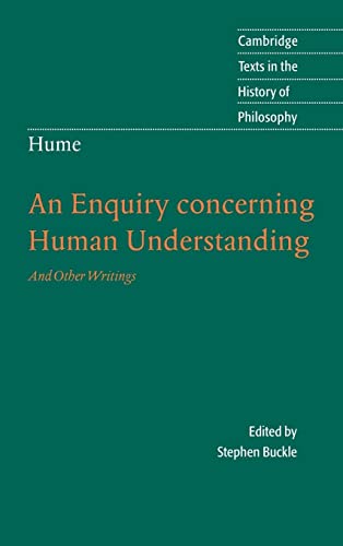 Stephen Buckle Hume, An Enquiry Concerning Human Understanding, And Other Writings, An Enquiry Conc Human Underst (Cambridge Texts In The History Of Philosophy)