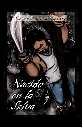 Nacido en la Selva