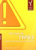 100 Tipps für TYPO3: Typische Fehler erkennen und vermeiden