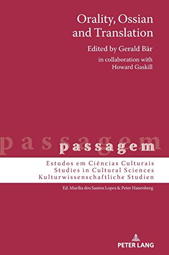 Orality, Ossian and Translation (passagem, Band 14)
