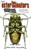 Exterminators, The: Bug Brothers - VOL 01