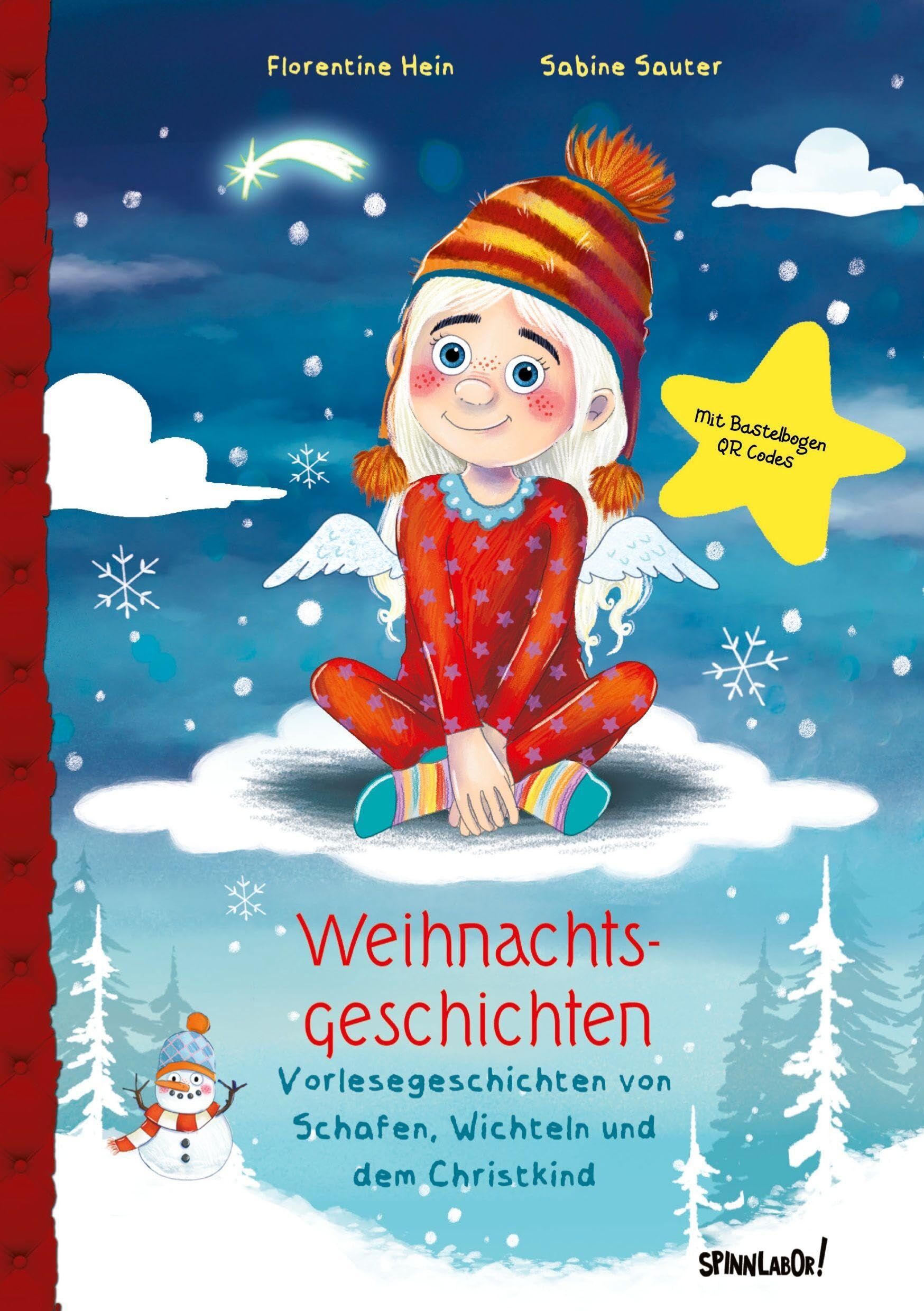 Weihnachtsgeschichten: Vorlesegeschichten von Schafen, Wichteln und dem Christkind