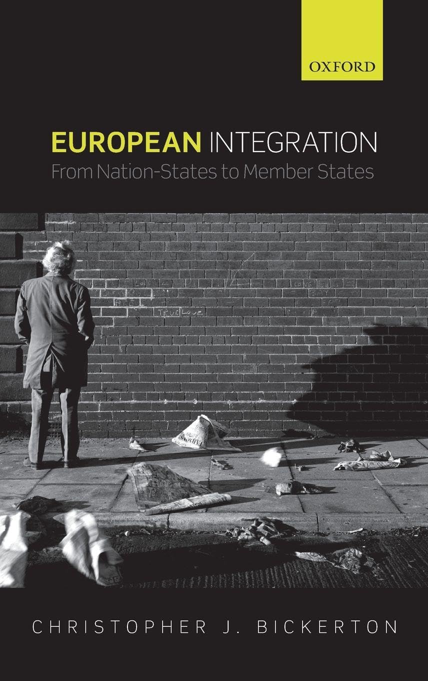EUROPEAN INTEGRATION C: From Nation-States to Member States