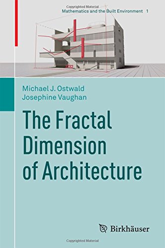 The Fractal Dimension of Architecture (Mathematics and the Built Environment)