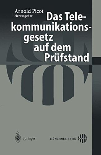 Das Telekommunikationsgesetz auf dem Prüfstand (German Edition)
