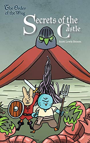 Secrets of the Castle (Order of the Wing, Band 1)