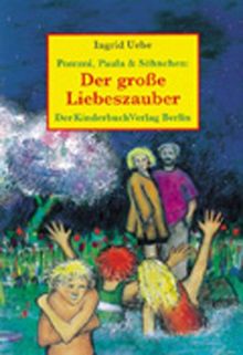 Pommi, Paula & Söhnchen, Der große Liebeszauber