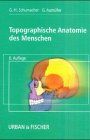 Topographische Anatomie des Menschen