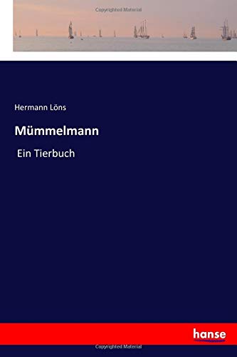 Mümmelmann: Ein Tierbuch