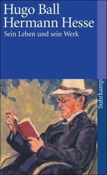 Hermann Hesse: Sein Leben und sein Werk (suhrkamp taschenbuch)