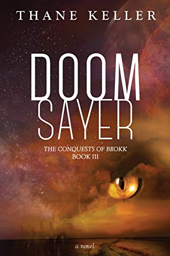 Doomsayer (Conquests of Brokk, Band 3)