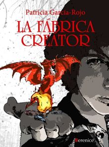 La Fábrica Creator : los Portales de Éldonom (Libros De Pan)