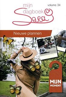 Nieuwe plannen (Sara mijn dagboek, 34)