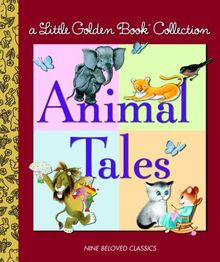 Little Golden Book Collection: Animal Tales (Little Golden Book Treasury)
