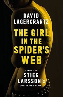 The Girl in the Spider's Web: Millenium Series 04 (Millennium Series)