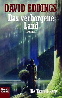 Das verborgene Land: Die Tamuli-Saga, Bd. 3