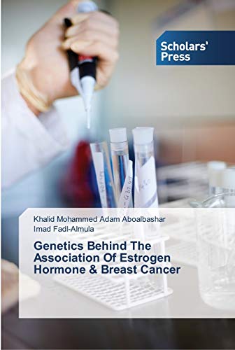 Genetics Behind The Association Of Estrogen Hormone & Breast Cancer
