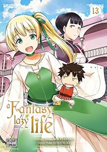 A fantasy lazy life. Vol. 13