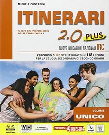 Itinerari 2.0 plus. Schede tematiche. Per le Scuole superiori. Con e-book. Con espansione online