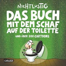 Das Buch mit dem Schaf auf der Toilette und über 200 Cartoons (Nichtlustig)