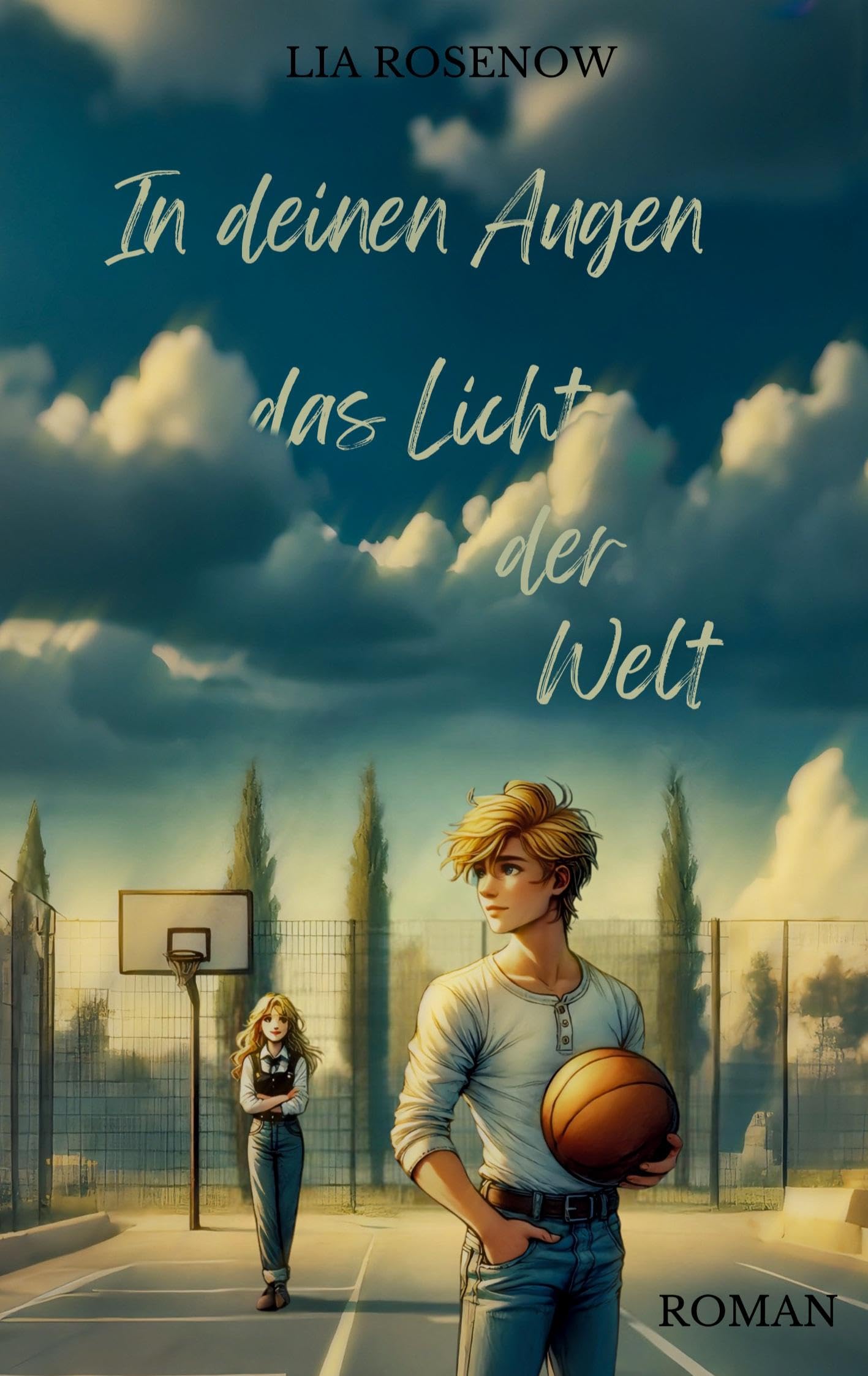 In deinen Augen das Licht der Welt