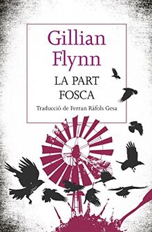 La part fosca (La negra)