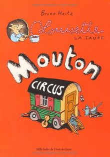 Louisette la taupe. Vol. 3. Mouton circus