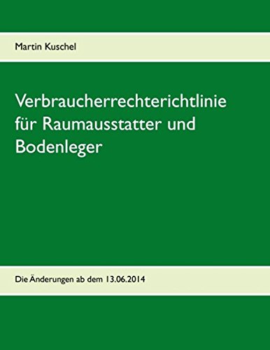 Verbraucherrechterichtlinie für Raumausstatter und Bodenleger: Die Änderungen ab dem 13.06.2014