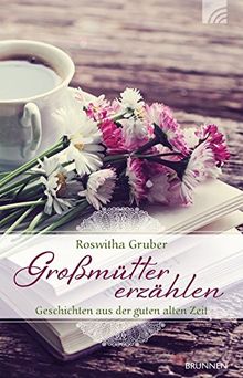 Großmütter erzählen