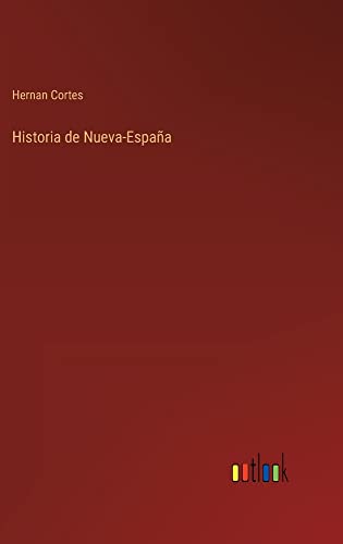 Historia de Nueva-España