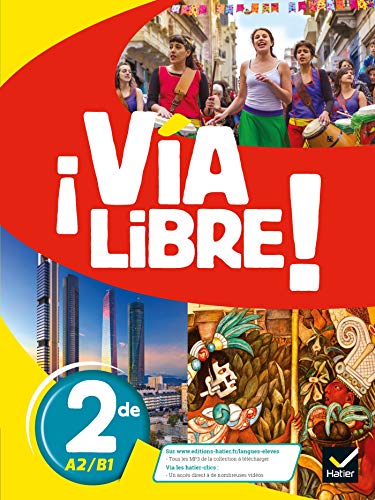 Collectif Via Libre ! 2De, A2-B1