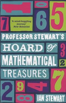 Professor Stewart's Hoard of Mathematical Treasures