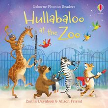 Hullabaloo at the Zoo (Phonics Readers)