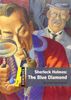 Sherlock Holmes: The Blue Diamond: Reader 6. Schuljahr, Stufe 1 (Dominoes. One)
