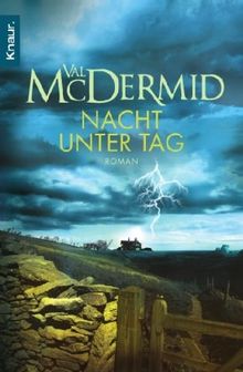 Nacht unter Tag: Roman