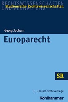 Europarecht (SR-Studienreihe Rechtswissenschaften)