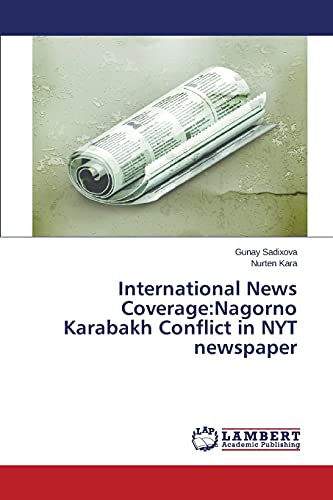 International News Coverage:Nagorno Karabakh Conflict in NYT newspaper